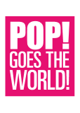 Pop! Goes The World!